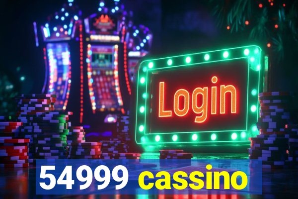 54999 cassino
